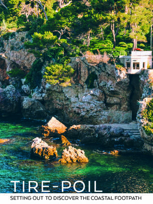 Tire-Poil footpath, Cap d'Antibes